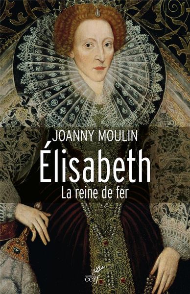 Produktbild: Elisabeth : la reine de fer