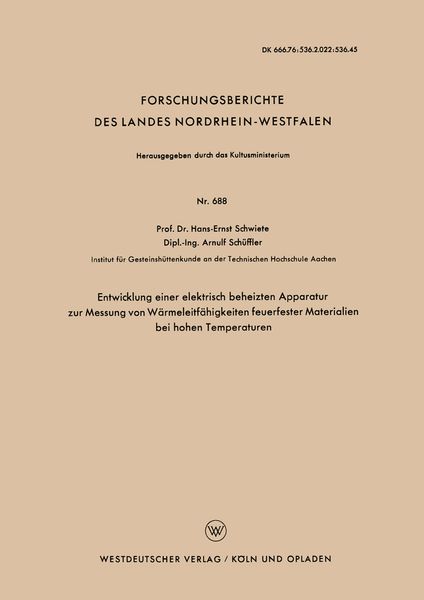 Produktbild: Entwicklung einer elektrisch beheizten Apparatur zur Messung von W&auml;rmeleitf&auml;higkeiten feuerfester Materialien bei hohen Temperaturen