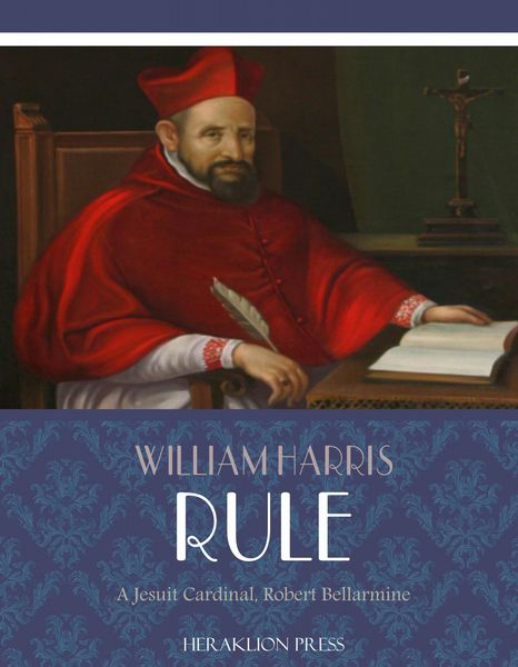Produktbild: A Jesuit Cardinal, Robert Bellarmine