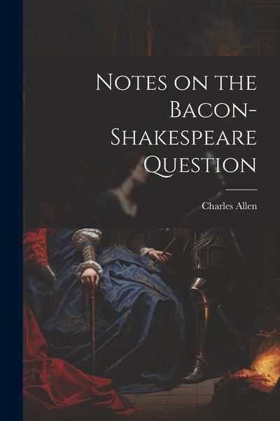 Produktbild: Notes on the Bacon-Shakespeare Question