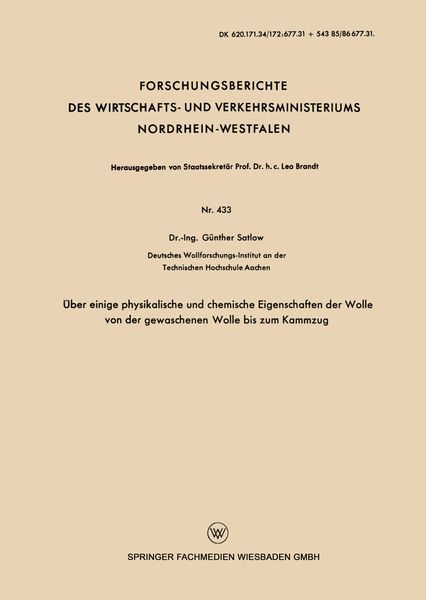 Produktbild: &Uuml;ber einige physikalische und chemische Eigenschaften der Wolle von der gewaschenen Wolle bis zum Kammzug