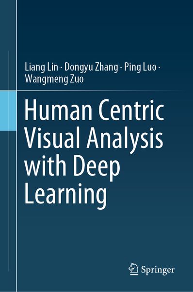 Produktbild: Human Centric Visual Analysis with Deep Learning