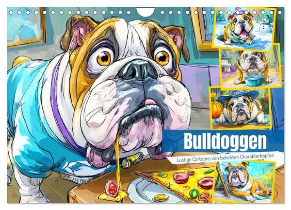 Produktbild: Bulldoggen. Lustige Cartoons von beliebten Charakterk&ouml;pfen (Wandkalender 2026 DIN A4 quer), CALVENDO Monatskalender
