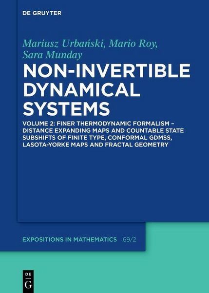 Produktbild: Finer Thermodynamic Formalism - Distance Expanding Maps and Countable State Subshifts of Finite Type, Conformal GDMSs, Lasota-Yorke Maps and Fractal G
