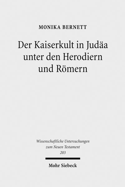 Produktbild: Der Kaiserkult in Jud&auml;a unter den Herodiern und R&ouml;mern