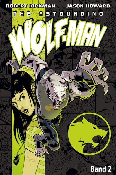 The Astounding Wolf-Man 2, Taschenbuch von Robert Kirkman, Cross Cult Entertainment, 978-3-9866623-6-3