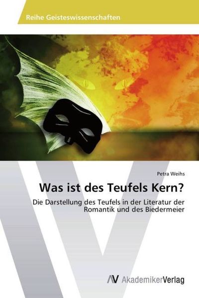 Produktbild: Weihs, P: Was ist des Teufels Kern?