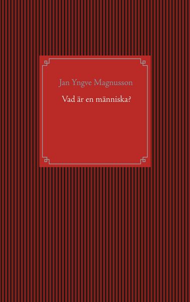 Produktbild: Vad &auml;r en m&auml;nniska?