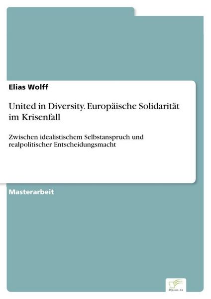 Produktbild: United in Diversity. Europ&auml;ische Solidarit&auml;t im Krisenfall
