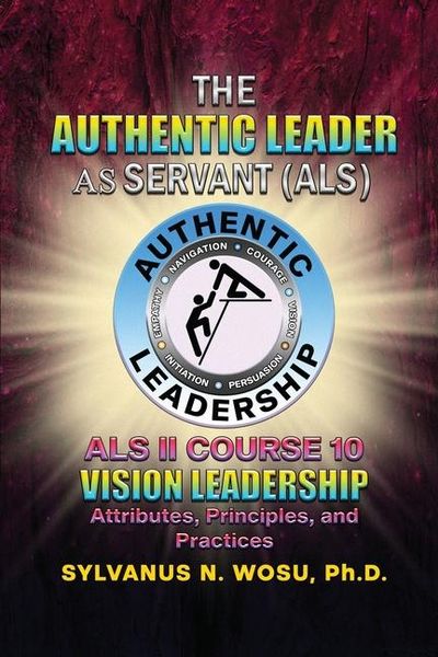 Produktbild: The Authentic Leader As Servant II Course 10