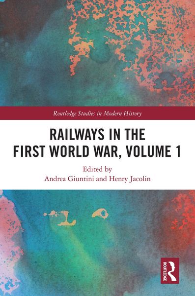 Produktbild: Railways in the First World War, Volume 1