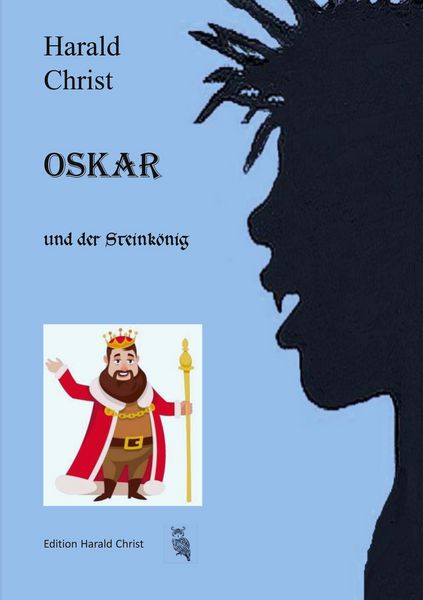 Produktbild: Oskar und der Steink&ouml;nig