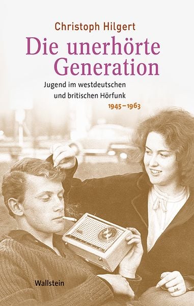 Produktbild: Die unerh&ouml;rte Generation