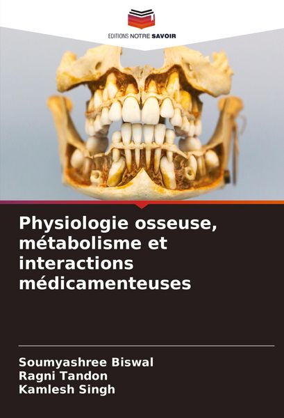 Produktbild: Physiologie osseuse, m&eacute;tabolisme et interactions m&eacute;dicamenteuses