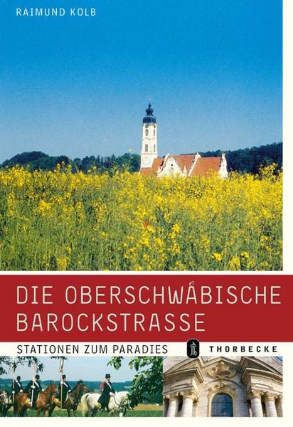 Produktbild: Die Oberschw&auml;bische Barockstrasse