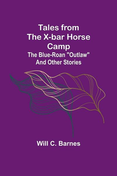 Produktbild: Tales from the X-bar Horse Camp
