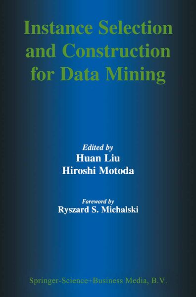 Produktbild: Instance Selection and Construction for Data Mining