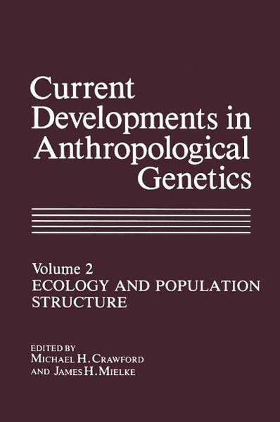 Produktbild: Current Developments in Anthropological Genetics
