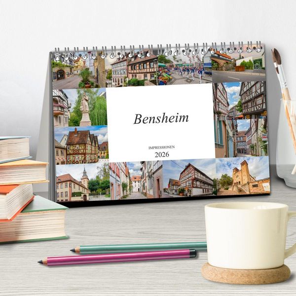 Produktbild: Bensheim Impressionen (Tischkalender 2026 DIN A5 quer), CALVENDO Monatskalender