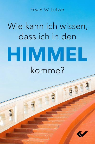 Produktbild: Wie kann ich wissen, dass ich in den Himmel komme?