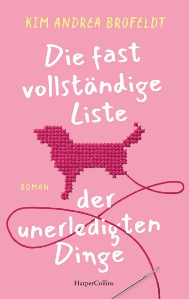 Produktbild: Die fast vollst&auml;ndige Liste der unerledigten Dinge