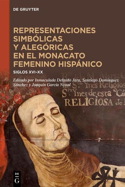 Produktbild: Representaciones simb&oacute;licas y aleg&oacute;ricas en el monacato femenino hisp&aacute;nico