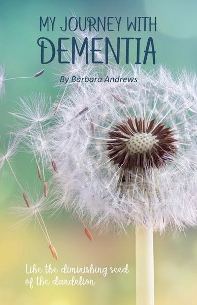 Produktbild: My Journey With Dementia: I Just Didn't Understand