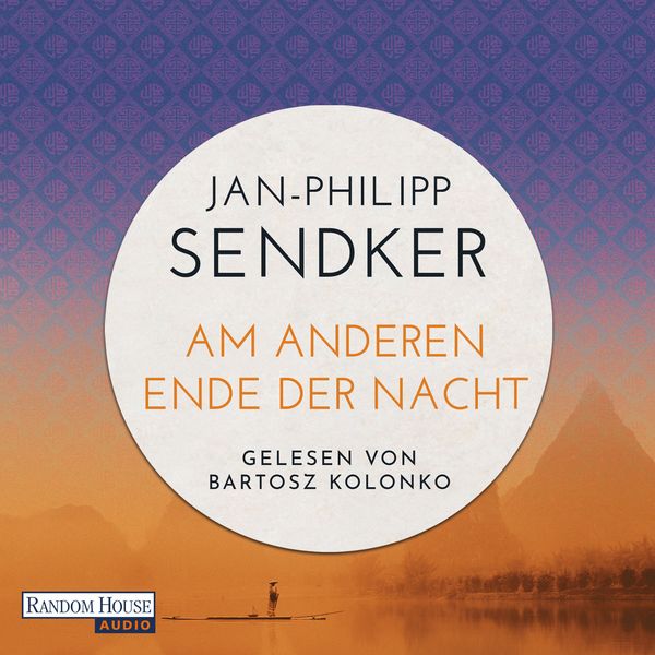 Produktbild: Am anderen Ende der Nacht (Die China-Trilogie 3)