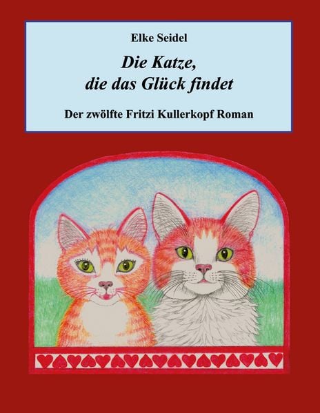 Produktbild: Die Katze, die das Gl&uuml;ck findet
