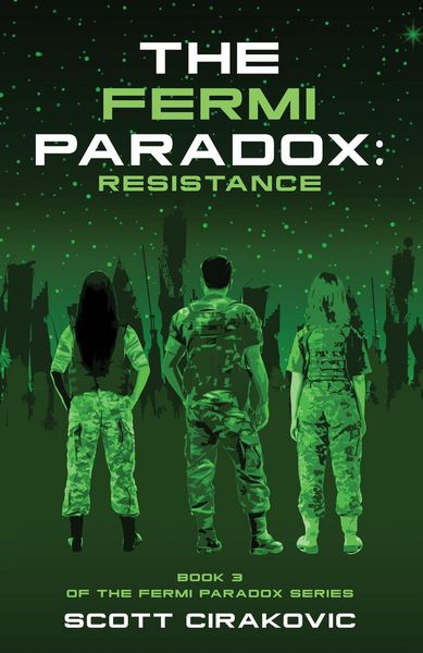 Produktbild: The Fermi Paradox: Resistance (The Fermi Paradox Series, #3)