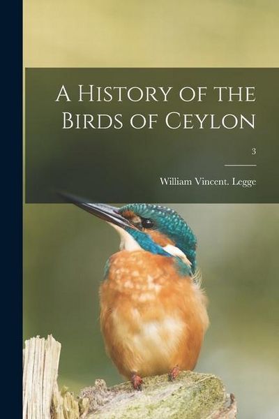 Produktbild: A History of the Birds of Ceylon; 3