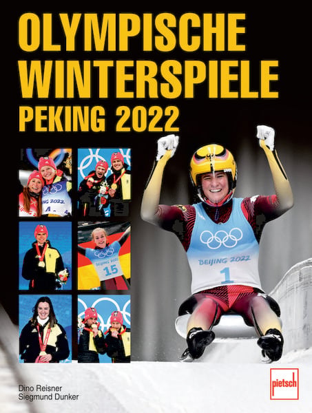 Olympische Winterspiele Peking 2022, Gebundene Ausgabe von Dino Reisner,Siegmund Dunker, Motorbuch Verlag, 978-3-613-50934-4