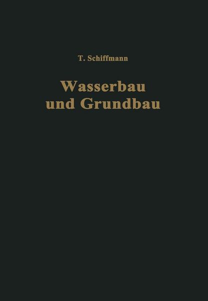 Produktbild: Einf&uuml;hrung in Wasserbau und Grundbau