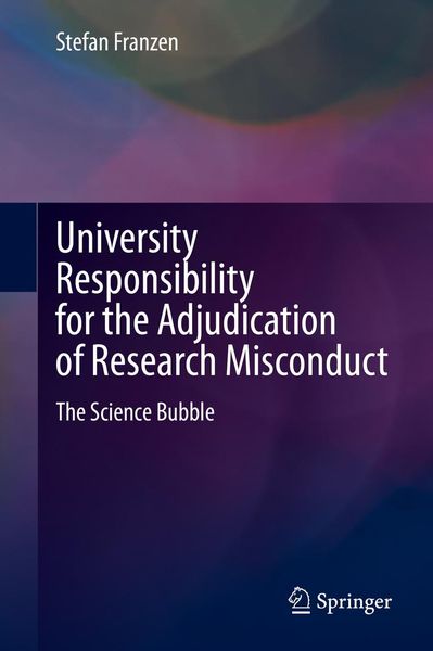 Produktbild: University Responsibility for the Adjudication of Research Misconduct