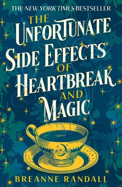 Produktbild: The Unfortunate Side Effects of Heartbreak and Magic