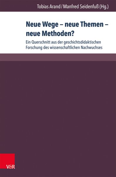 Produktbild: Neue Wege &ndash; neue Themen &ndash; neue Methoden?