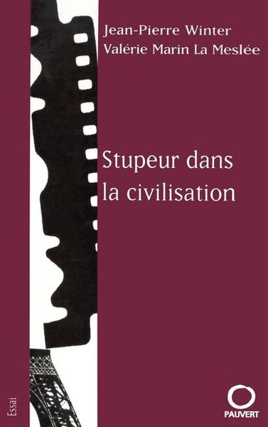Produktbild: Stupeur dans la civilisation