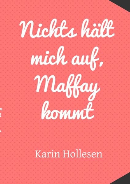 Produktbild: Nichts h&auml;lt mich auf, Maffay kommt