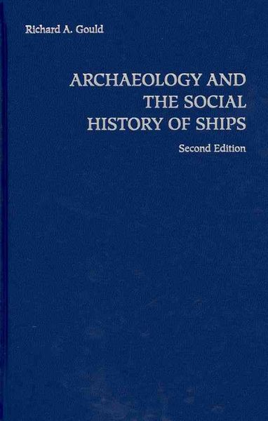 Produktbild: Archaeology and the Social History of Ships, 2nd Edition