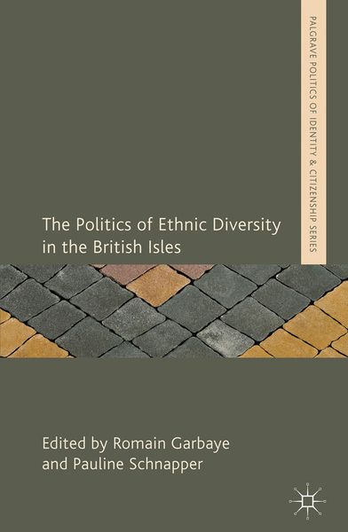 Produktbild: The Politics of Ethnic Diversity in the British Isles