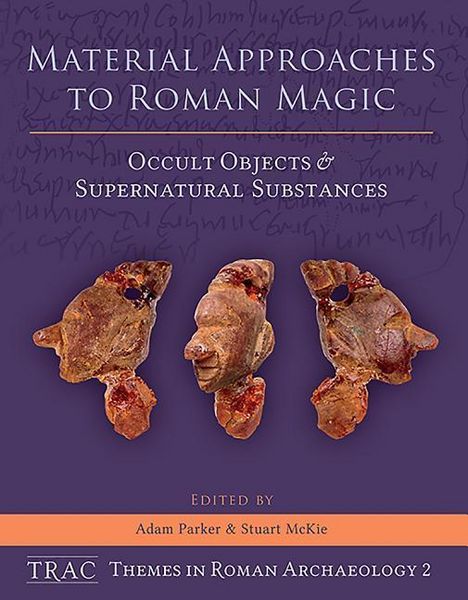 Produktbild: Material Approaches to Roman Magic