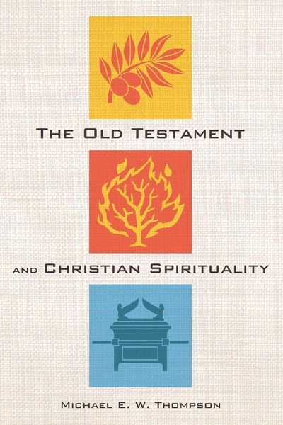 Produktbild: The Old Testament and Christian Spirituality