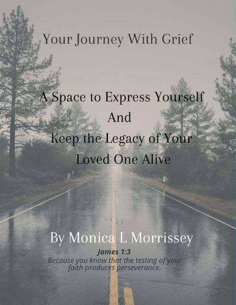 Produktbild: Your Journey with Grief A Space to express Yourself and Keep the Legacy of Your Loved One Alive