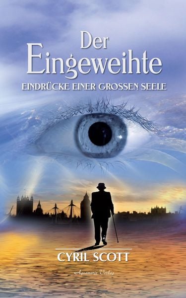 Produktbild: Der Eingeweihte - Eindr&uuml;cke einer gro&szlig;en Seele
