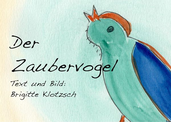Produktbild: Der Zaubervogel