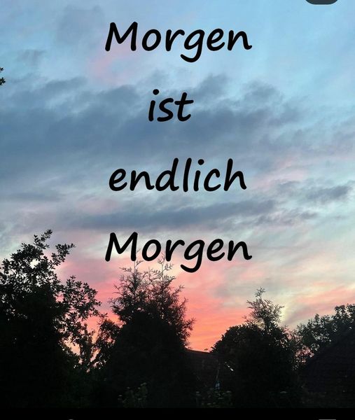 Produktbild: Morgen ist endlich Morgen