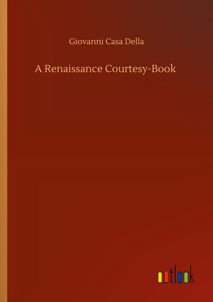 Produktbild: A Renaissance Courtesy-Book