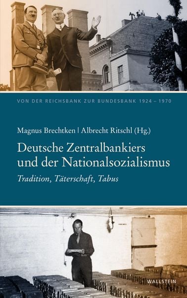 Produktbild: Deutsche Zentralbankiers und der Nationalsozialismus