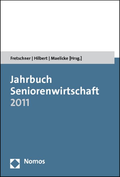 Produktbild: Jahrbuch Seniorenwirtschaft 2011