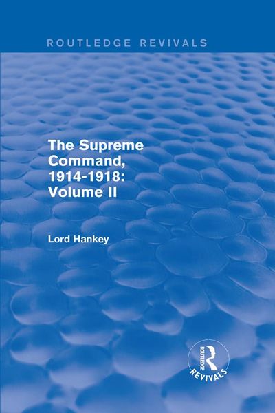 Produktbild: The Supreme Command, 1914-1918 (Routledge Revivals)